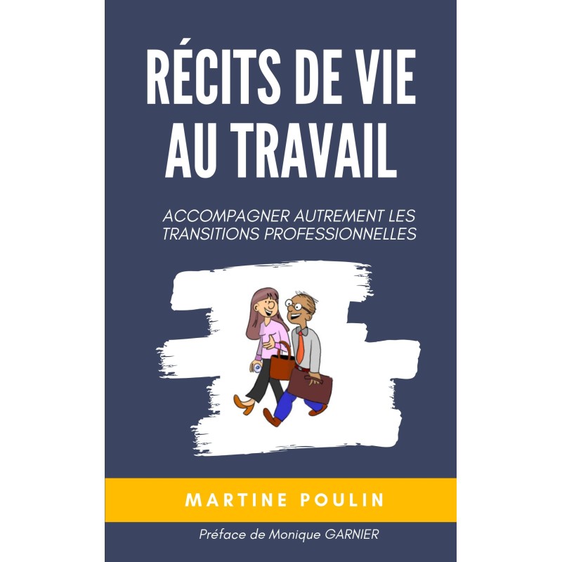 Récits de vie au travail