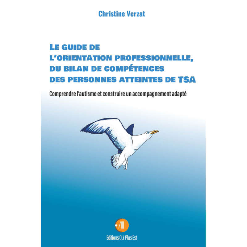 Accompagner les personnes autistes : orientation professionnelle, bilan de compétences