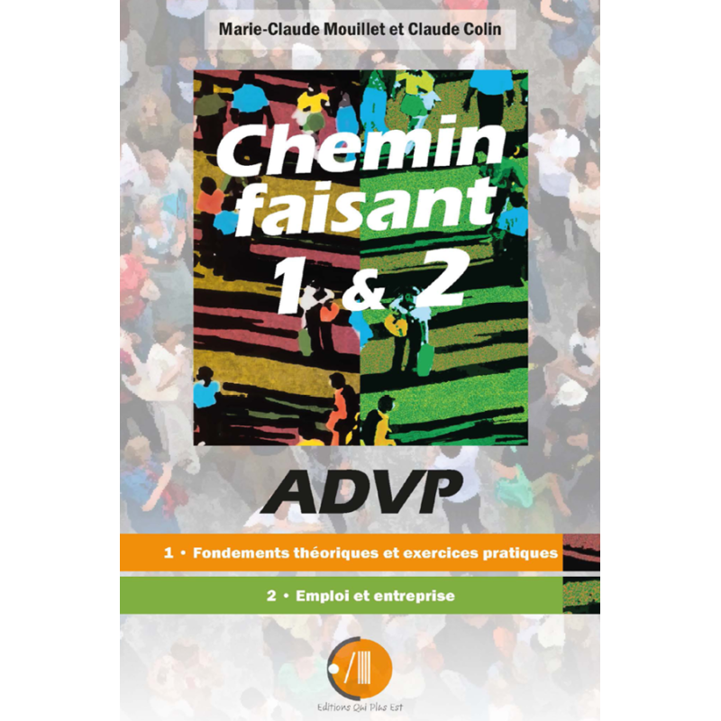 Chemin Faisant 1 et 2