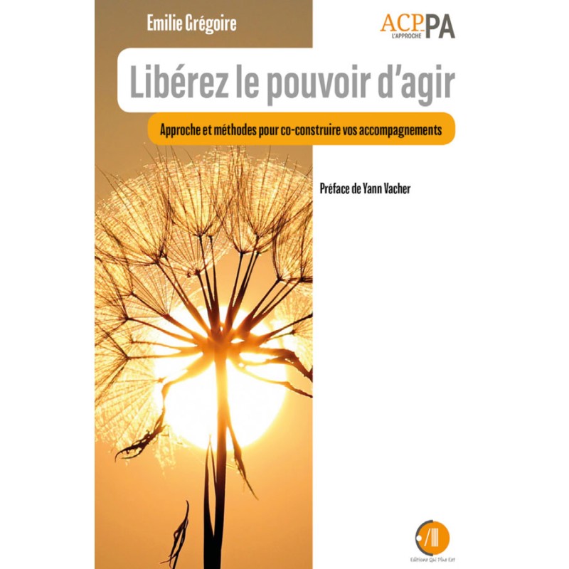 Libérez le pouvoir d'agir