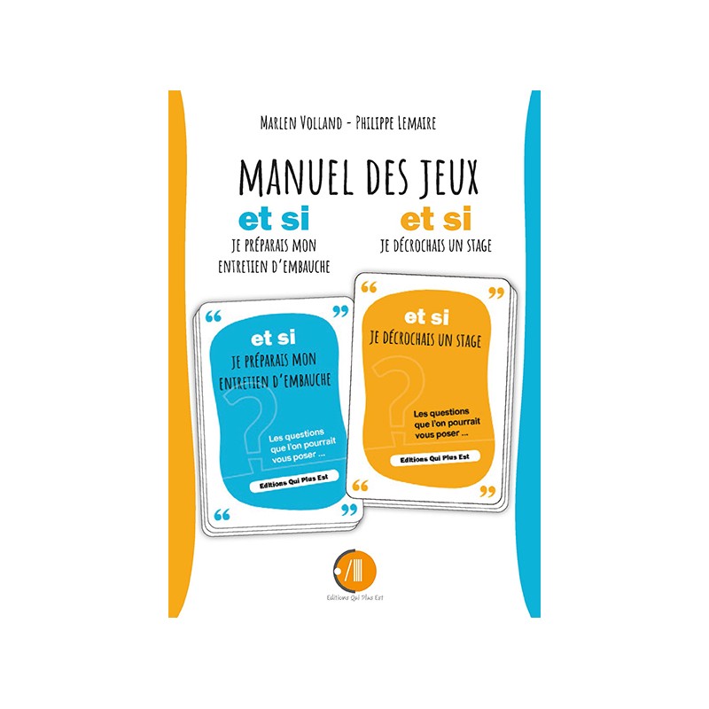 Jeu et si je décrochais un stage ou un entretien d'embauche
