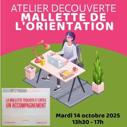 Atelier Mallette de l'orientation - 14 octobre 2025