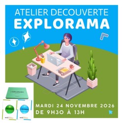 atelier Explorama du mardi 24 novembre 2026