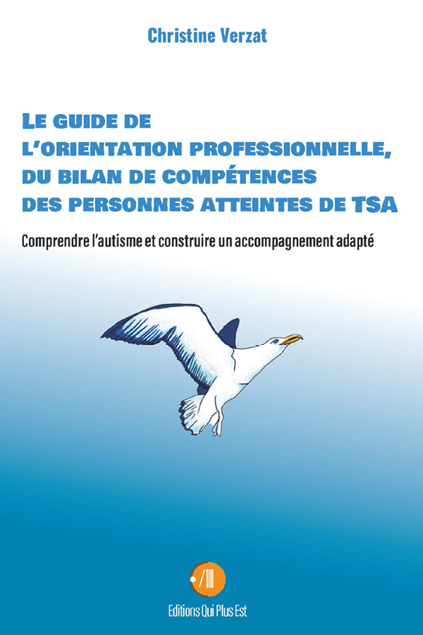 Guide accompagnement et bilan de compétences des personnes atteintes de tsa/autisme