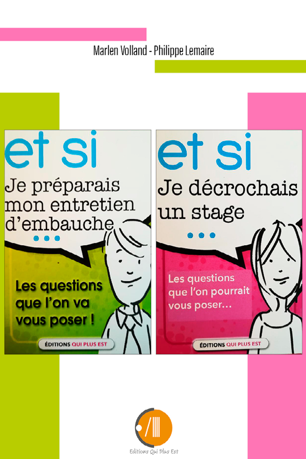 Jeux ET SI je préparais mon entretien d'embauche / je décrochais un stage