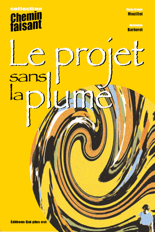 Le projet sans la plume